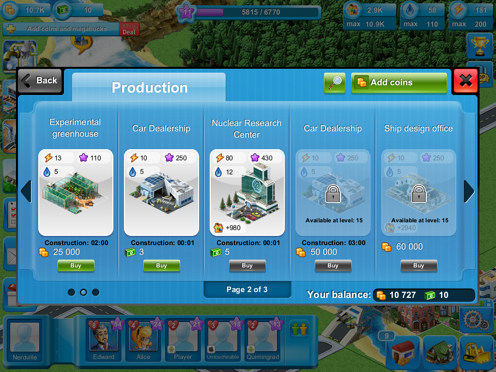 Megapolis has a multitude of buildings, but they are not made available until the player reach a certain level.
